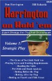 Harrington on Hold’em: Expert Strategy for No Limit Tournaments: Strategic Play v.1